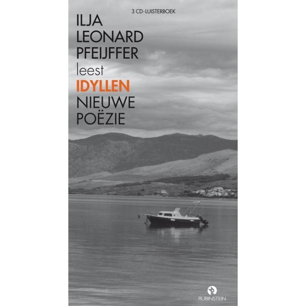 Ilja Leonard Pfeijffer Leest IDYLLEN Nieuwe Poezie - Luisterboek